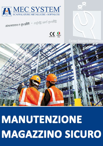 MANUTENZIONE MAGAZZINO SICURO